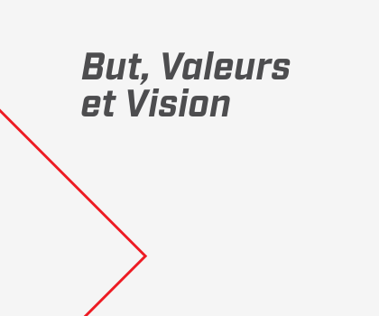 But, Valeurs et Vision